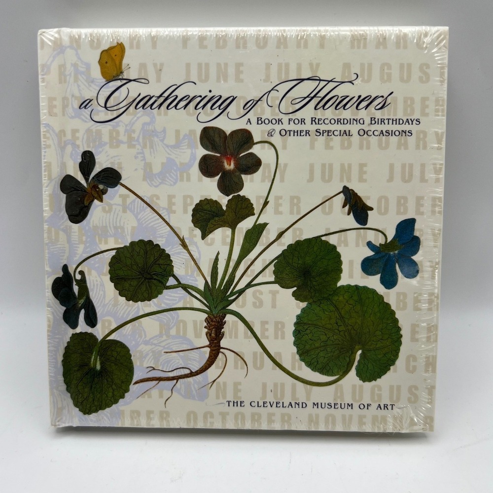 A Gathering of Flowers Birthday and Occasions Book The Cleveland Museum of Art